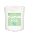 Mermaid Soul 2 Quote Candle-All Natural Coconut Wax
