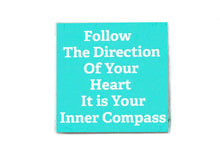 Follow the Direction Inspiration Quote Soap Bar