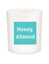 Honey Almond Quote Candle-All Natural Coconut Wax