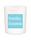 Vanilla Coconut Quote Candle-All Natural Coconut Wax