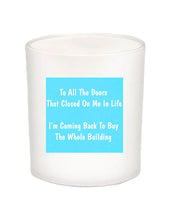 To All The Doors Quote Candle-All Natural Coconut Wax