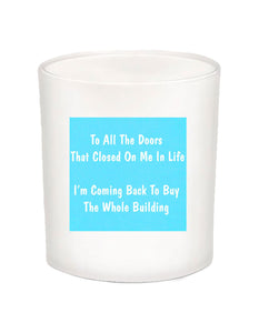 To All The Doors Quote Candle-All Natural Coconut Wax