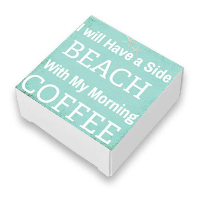 I Will Have a Side of Beach With My Morning Coffee Beach Quote Soap Bar