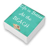 Life is Better at the Beach Beach Quote Soap Bar