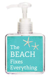 The Beach Fixes Everything Beach Quote Hand Soap-Free Starfish Charm