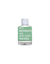 Be A Mermaid And Make Waves Beach Quote Mini Hand Gel Sanitzer-Anti Bacterial