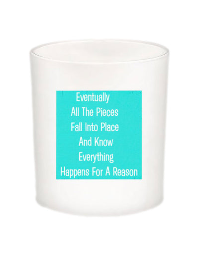 Eventually All the Pieces Quote Candle-All Natural Coconut Wax