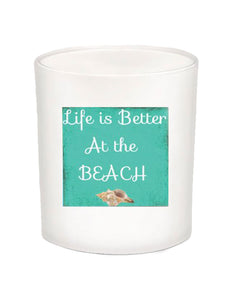 Life is Better at the Beach Quote Candle-All Natural Coconut Wax