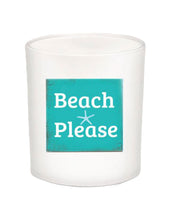 Beach Please Quote Candle-All Natural Coconut Wax