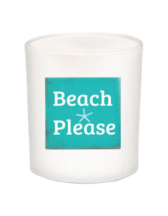 Beach Please Quote Candle-All Natural Coconut Wax