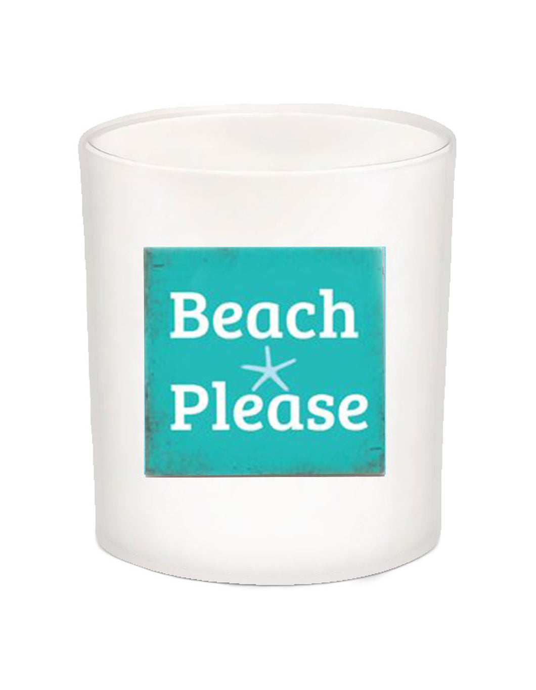 Beach Please Quote Candle-All Natural Coconut Wax