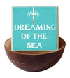 Coconut Shell Dreaming of the Sea Beach Quote Soap Gift Set