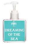Dreaming of the Sea Beach Quote Hand Soap-Free Starfish Charm