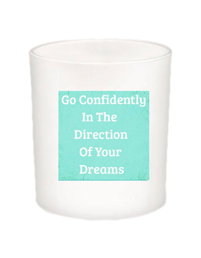 Go Confidently in the Direction of Your Dreams Quote Candle-All Natural Coconut Wax