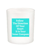 Follow the Direction Quote Candle-All Natural Coconut Wax