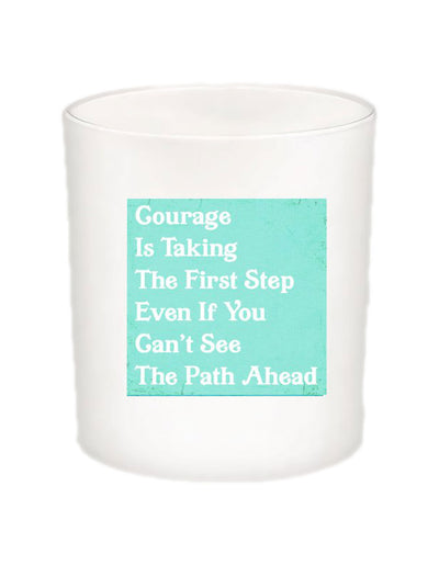 Courage Is Taking The First Step Quote Candle-All Natural Coconut Wax