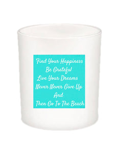 Find Your Happiness Quote Candle-All Natural Coconut Wax