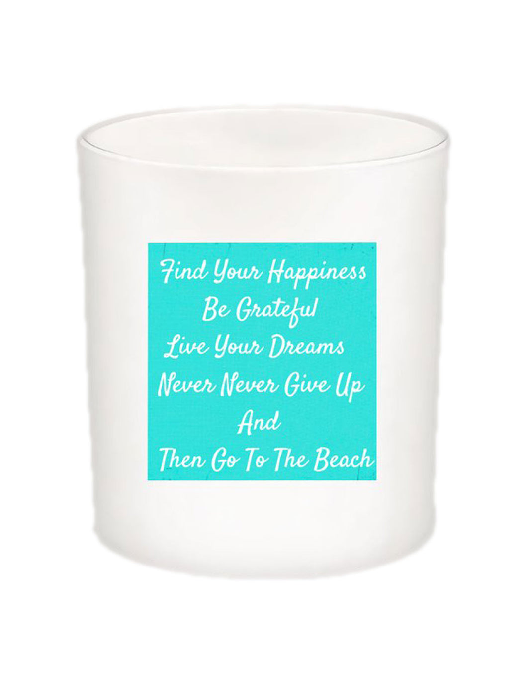 Find Your Happiness Quote Candle-All Natural Coconut Wax