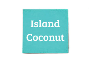 Island Coconut Scent Quote Soap Bar