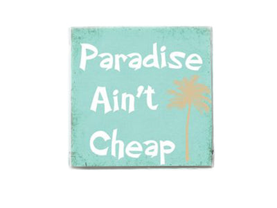 Paradise Ain't Cheap Beach Quote Soap Bar