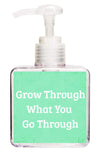 Grow Through Quote Hand Soap-Free Starfish Charm