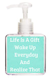 Life is a Gift Quote Hand Soap-Free Starfish Charm
