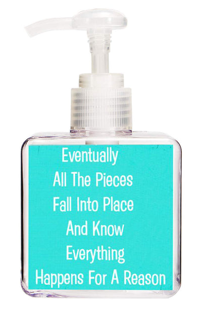 Eventually All The Pieces Quote Hand Soap-Free Starfish Charm