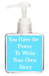 You Have The Power Quote Hand Soap-Free Starfish Charm