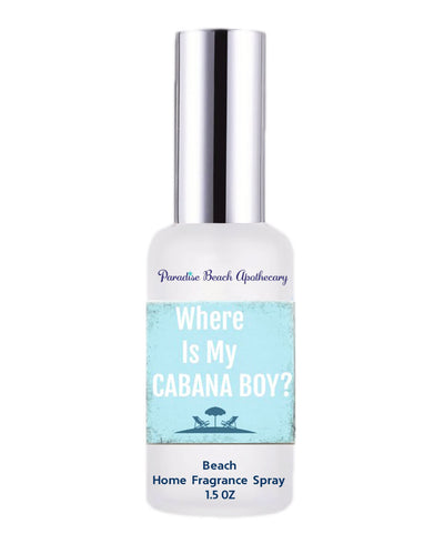 Where is My Cabana Boy Home Fragrance Room Spray