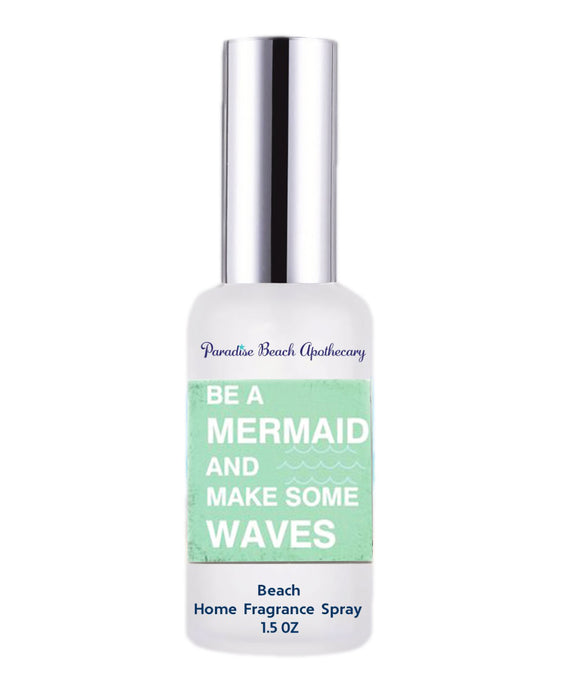 Be a Mermaid and Make Waves Home Fragrance Room Spray