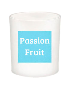 Passion Fruit Quote Candle-All Natural Coconut Wax