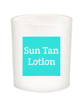 SUN TAN LOTION Quote Candle-All Natural Coconut Wax