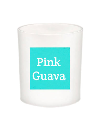 PINK GUAVA Quote Candle-All Natural Coconut Wax