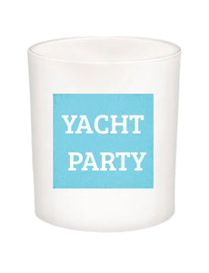 Yacht Party Quote Candle-All Natural Coconut Wax