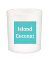 Island Coconut Quote Candle-All Natural Coconut Wax