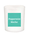 Peppermint Mocha Quote Candle-All Natural Coconut Wax