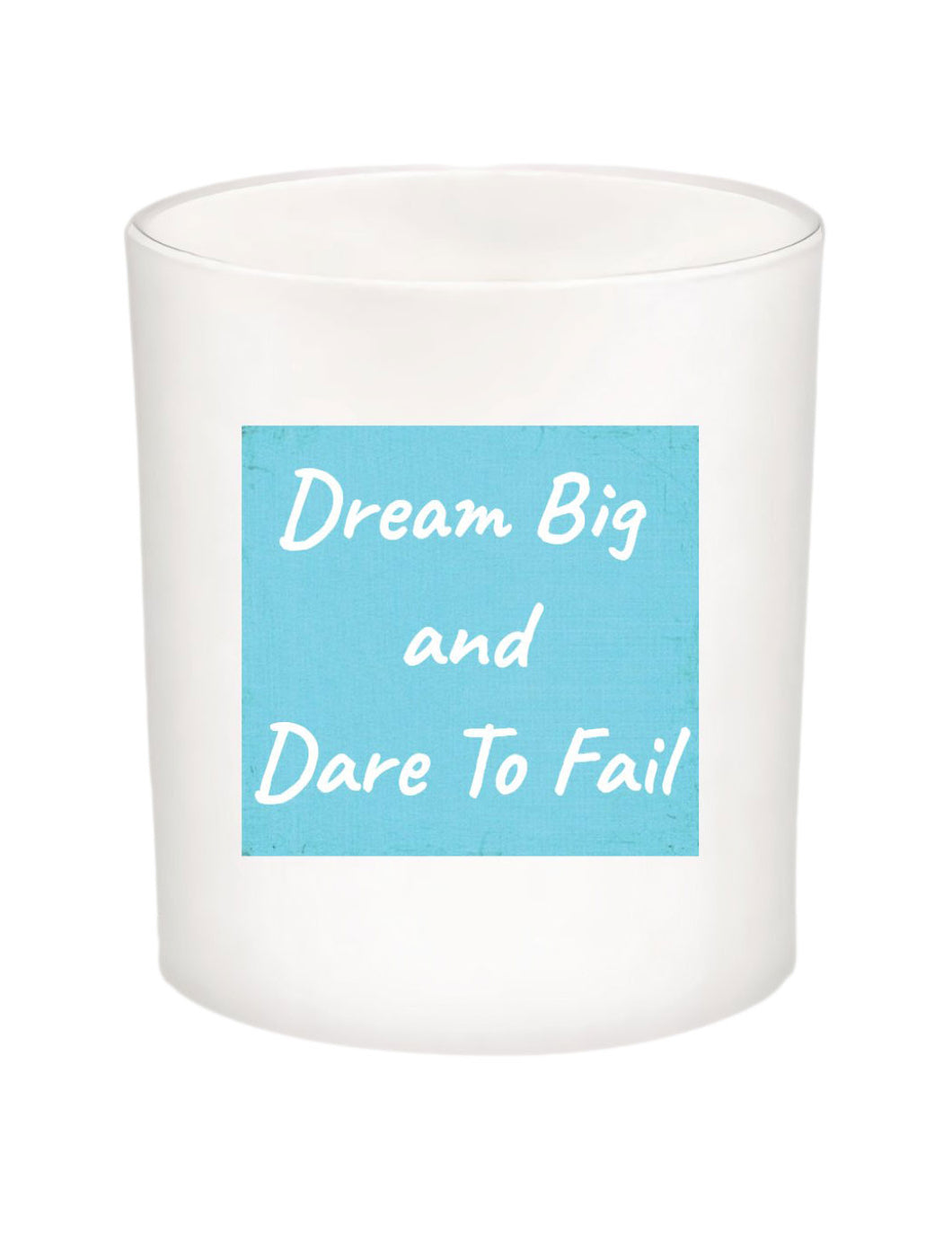 Dream Big Quote Candle-All Natural Coconut Wax